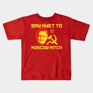 Say Nyet To Moscow Mitch Shirt - Moscow Mitch Kids T-Shirt